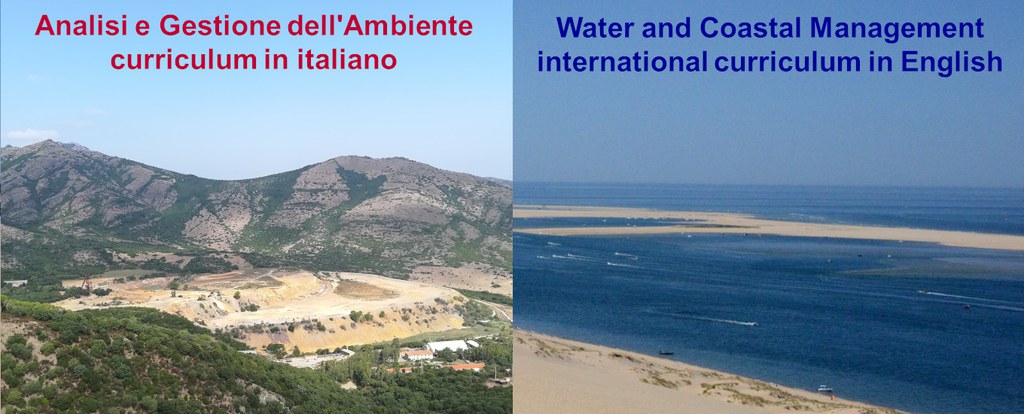 Analisi e gestione dell'ambiente: curriculum in italiano. 
Water and Coastal management: international curriculum in English